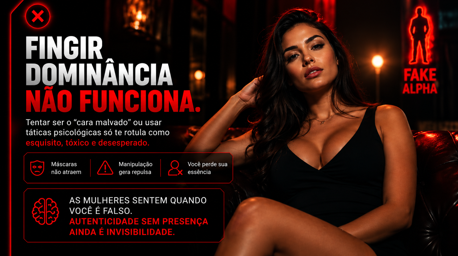 Fingir dominância não funciona